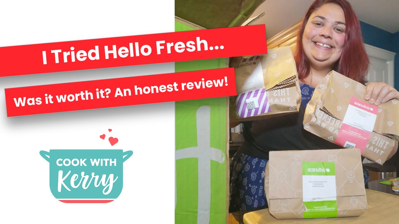 Hello Fresh Review Is It Worth It? Cook with Kerry